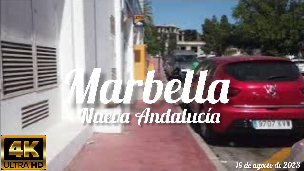 nueva Andalucía (Marbella) (4k) (19 de agosto de 2023)