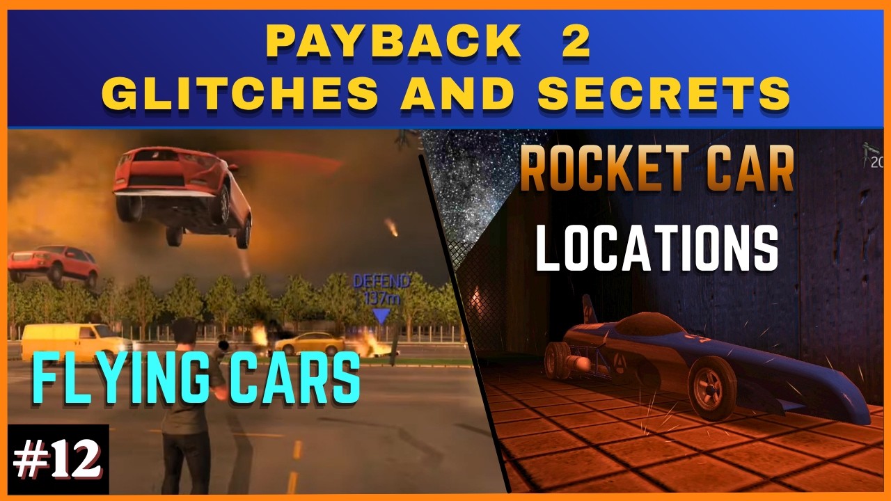 Payback 2 Glitches and Secrets #12 - Floating Vehicles, Rocket Car locations and more