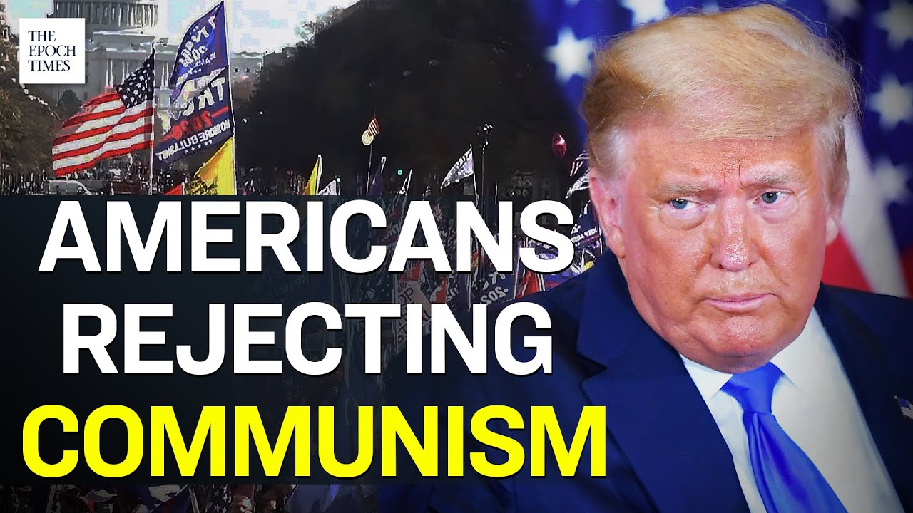Trump Supporters Rally in 50 States, Reject Communism | Epoch News | China Insider