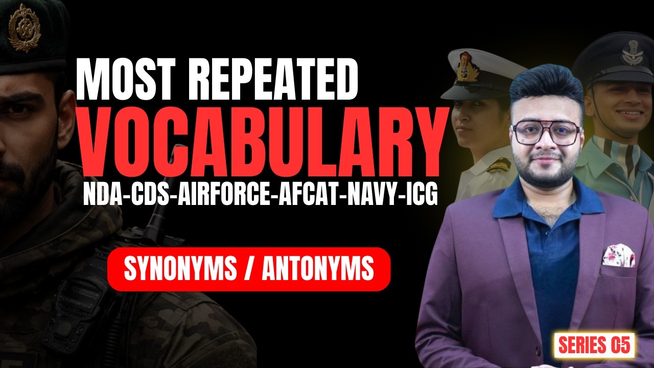 Must-Know English Vocabulary for UPSC, CDS, NDA, AFCAT & SSC | Part 5
