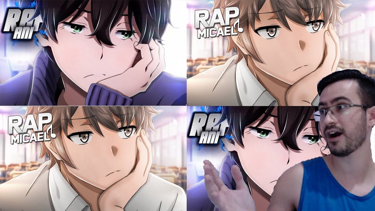 React 2 em 1 - Rap do Sakuta (Micael) e Rap do Oreki Houtarou (AniRap)