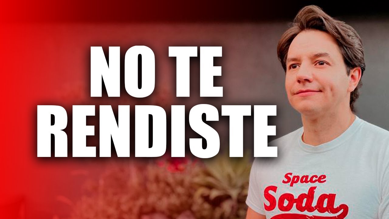 NO TE RENDISTE