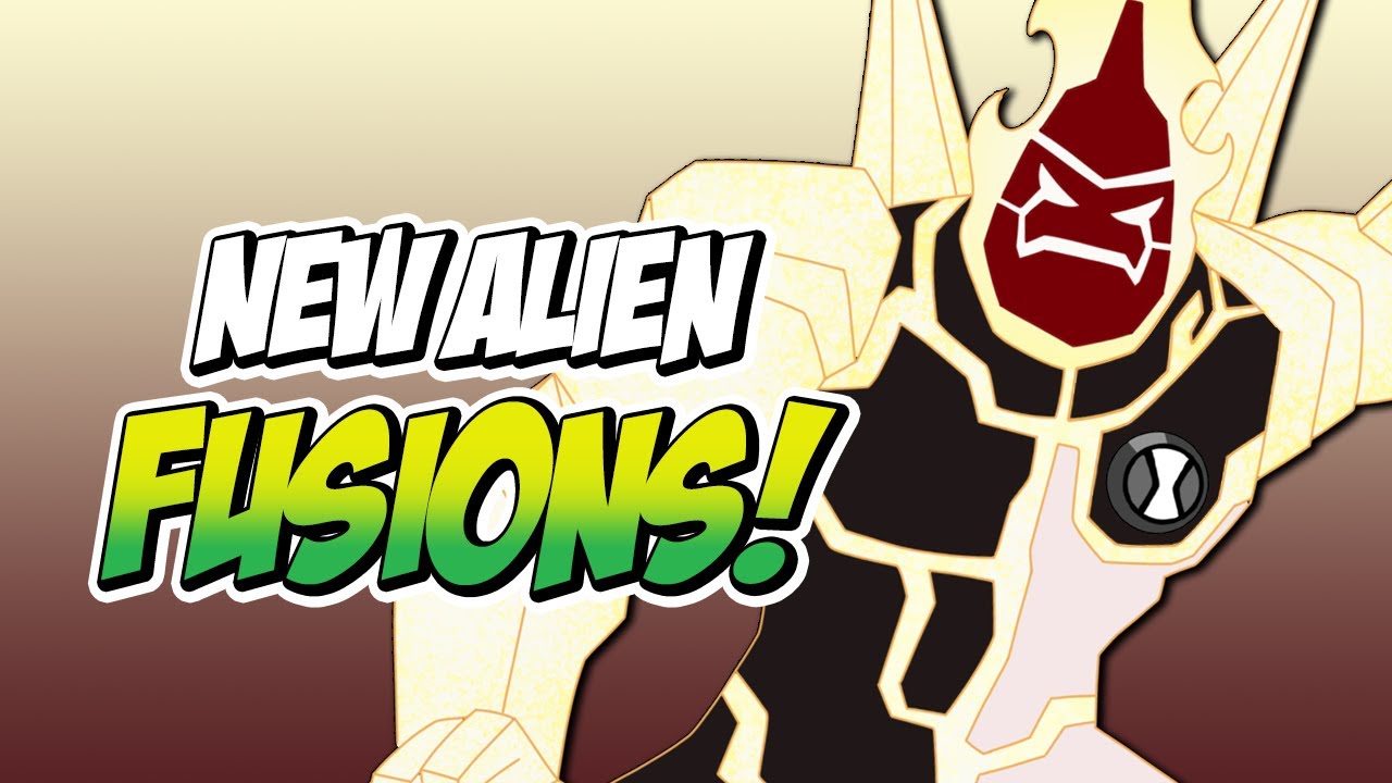 Creating NEW Ben 10 Alien Fusions