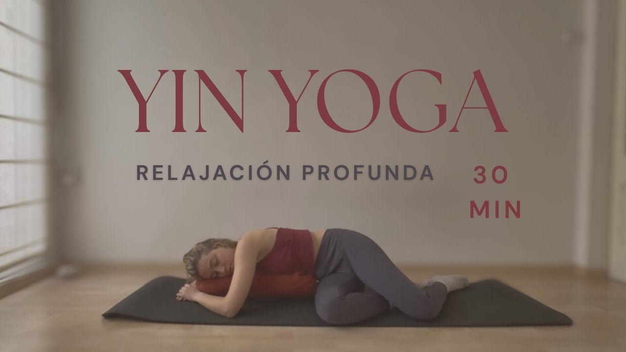 Relajación profunda 🌙 Yin Yoga para conectar contigo
