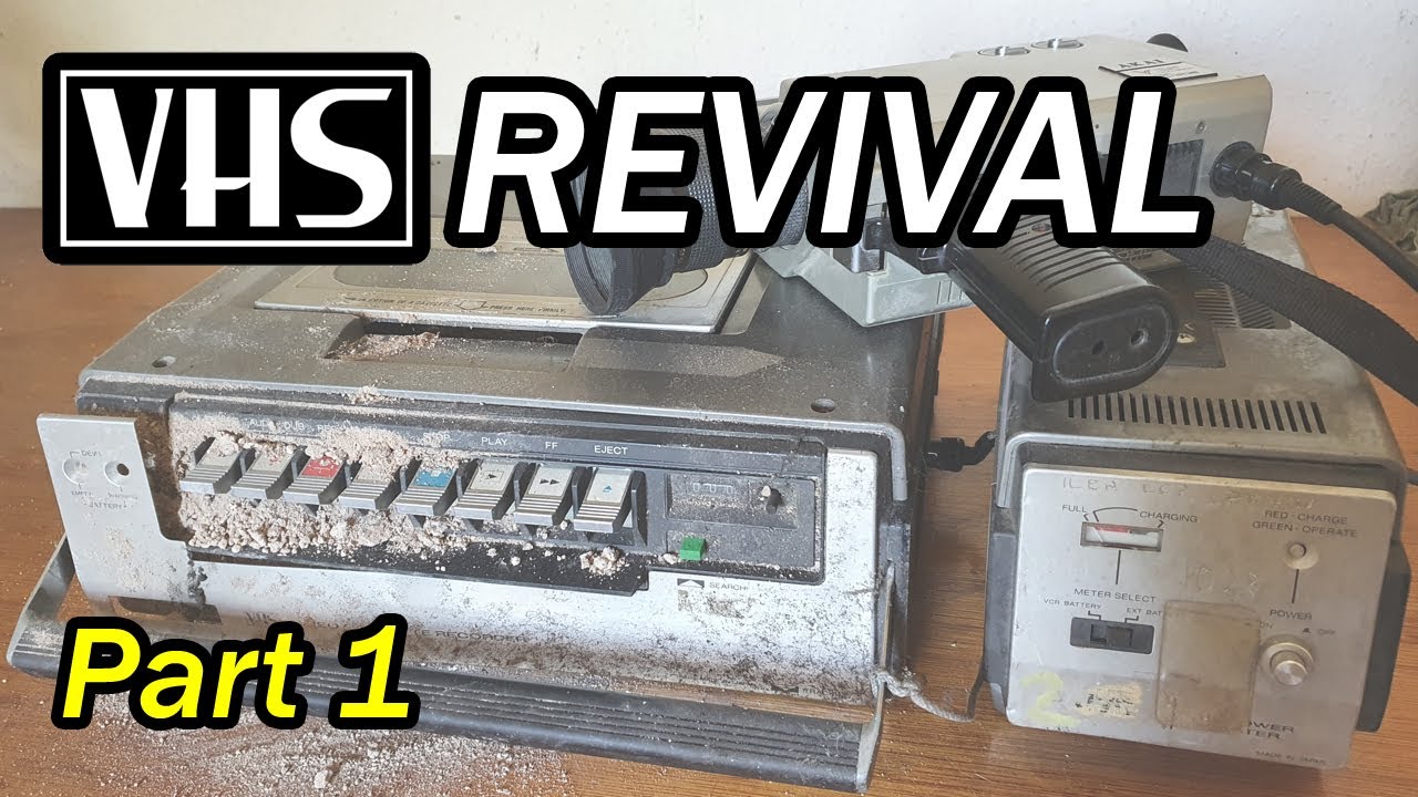 VHS Revival - Part 1
