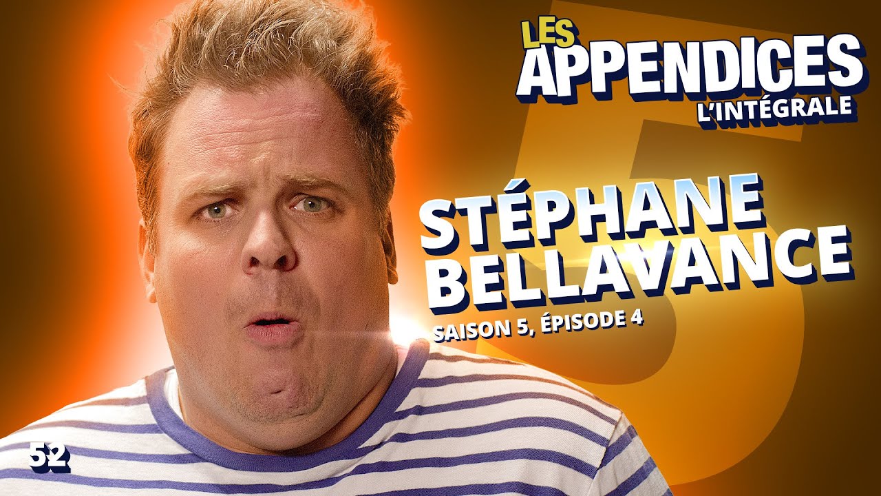 Les Appendices - s05e04 - Stéphane Bellavance