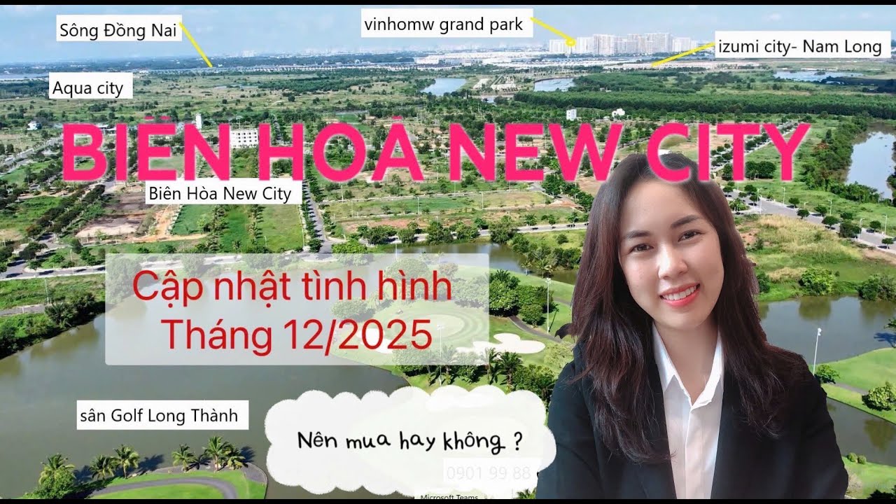 Cập nhật tình hình thị trường, giá bán Biên Hòa New City tháng 12/2025