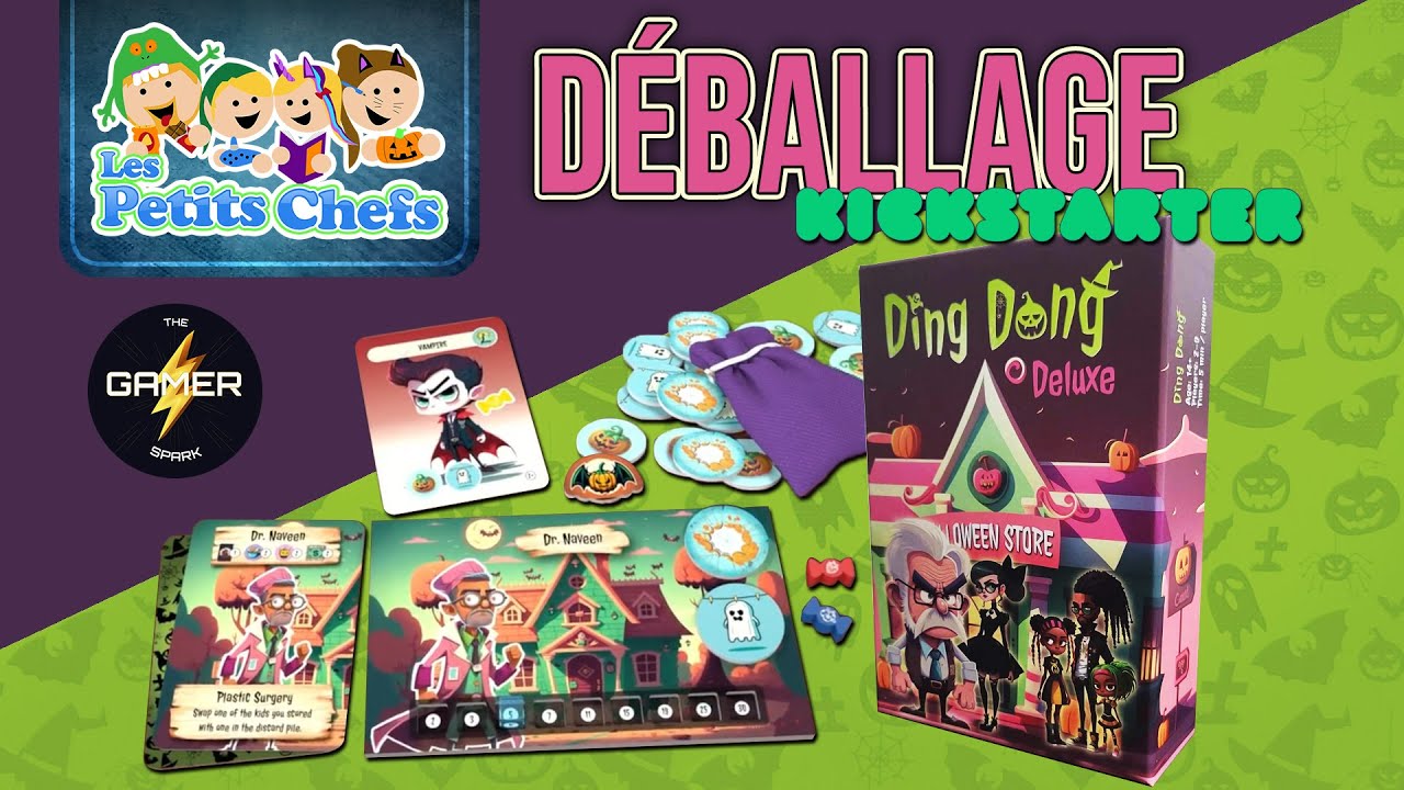 Le Jeu Ding Dong version Deluxe KickStarter (Déballage) | Les Petits Chefs