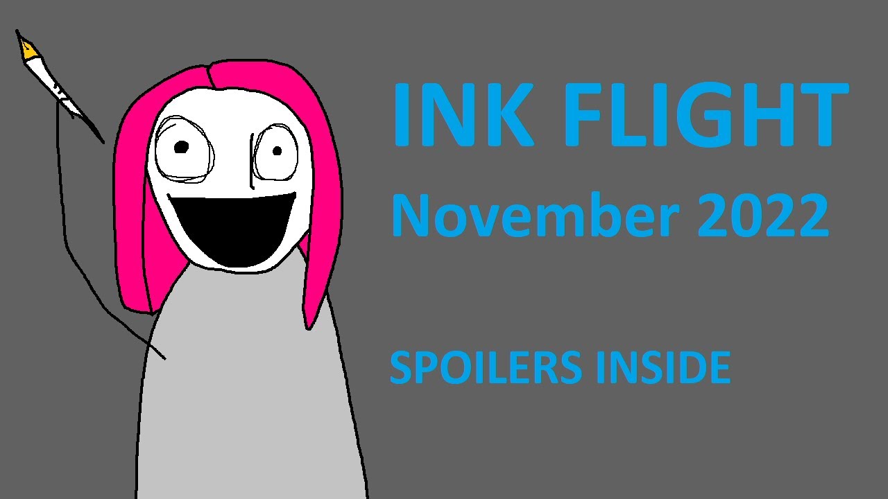 SPOILERS #inkflight November 2022 Swatching and fun times