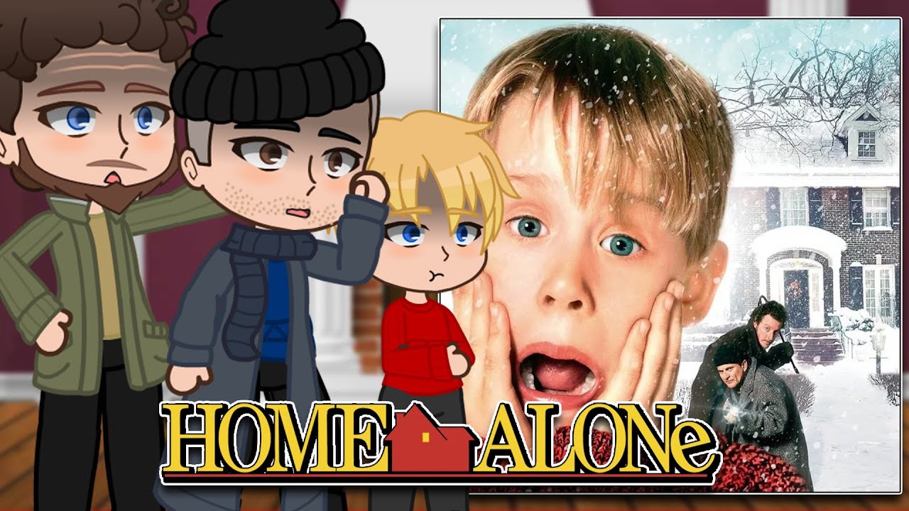 The McCallisters +Robbers React To Kevin [Part 1+2]| Gacha Club | Full Video