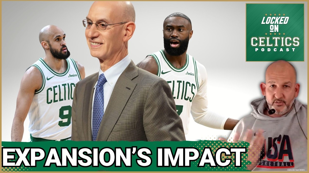 How NBA Expansion Could CHANGE THINGS for the Boston Celtics