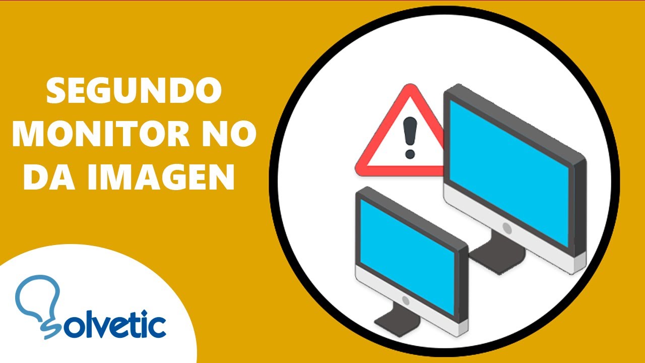 SEGUNDO MONITOR NO DA IMAGEN 🖥🖥