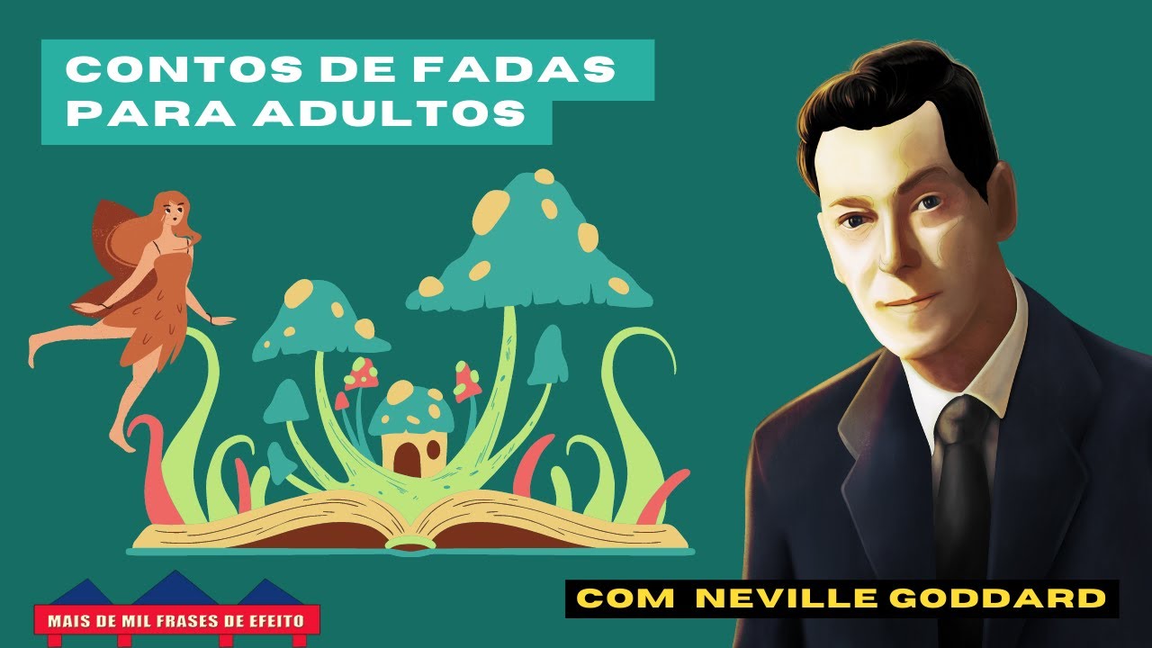 É HORA DE COLOCAR SUA IMAGINAÇÃO PARA TRABALHAR NA CONSTRUÇÃO DE UM NOVO DESTINO - Neville Goddard