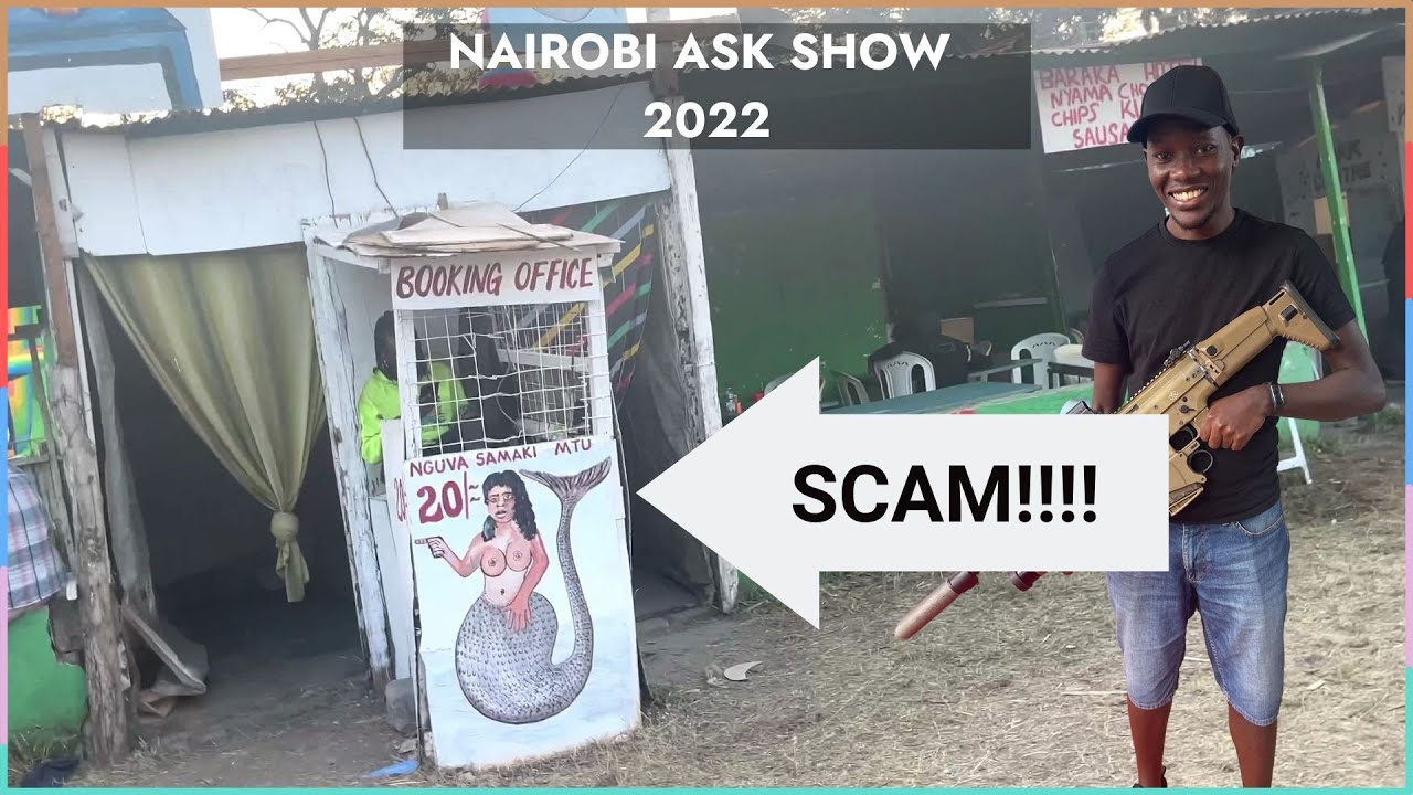 Nairobi Agricultural show (ASK) ground 2022 mermaid scam | Time for new ideas?!