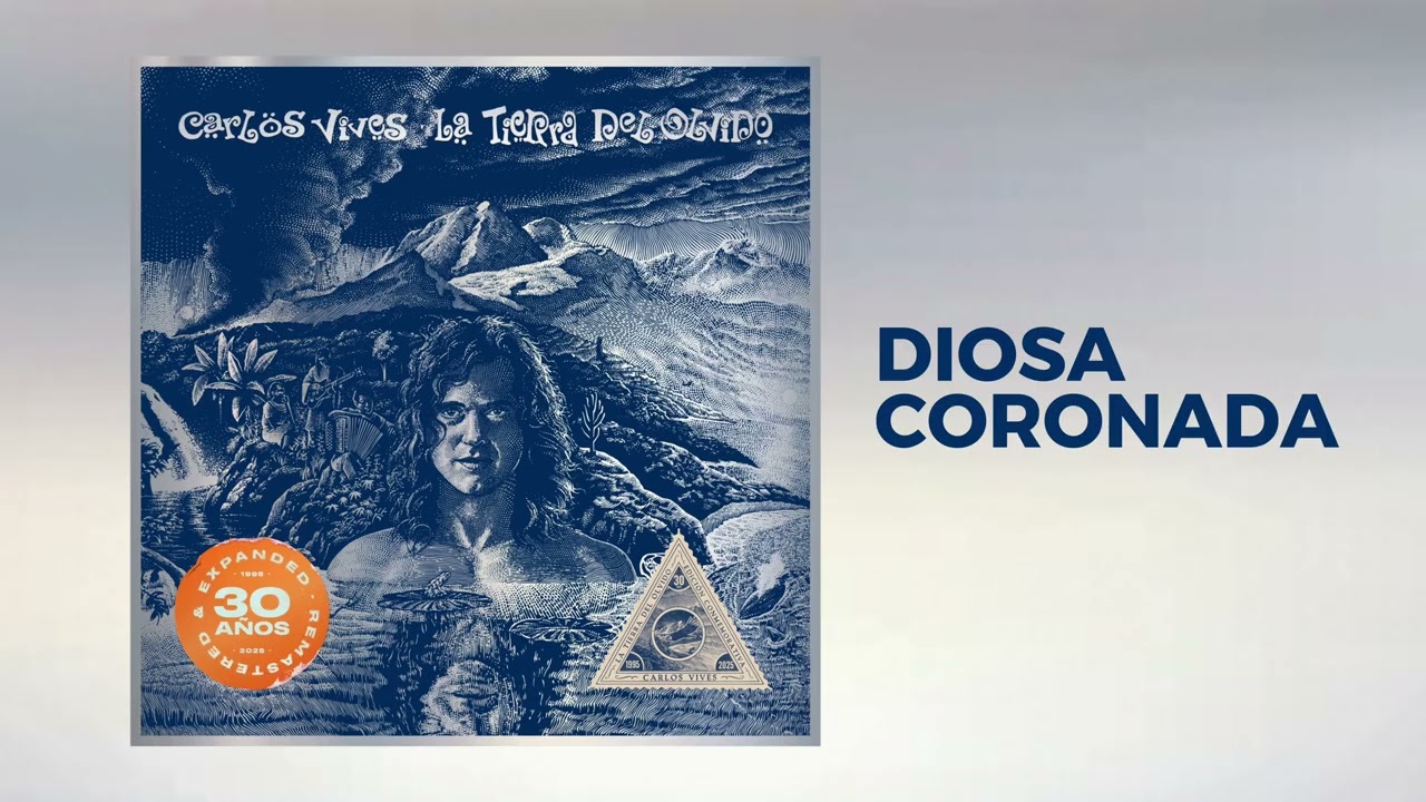 Carlos Vives - Diosa Coronada (Remastered 30 a&ntilde;os)