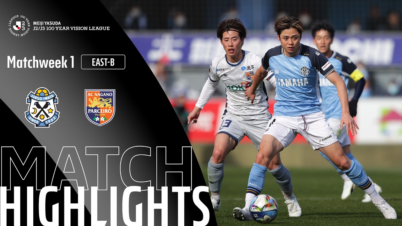 Jubilo Iwata vs AC Nagano Parceiro - Game Highlights | MW1