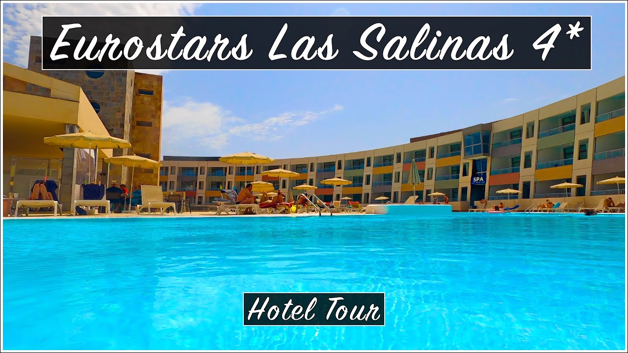 (4K) Eurostars Las Salinas 4* | Hotel tour | Caleta de Fuste, Fuerteventura