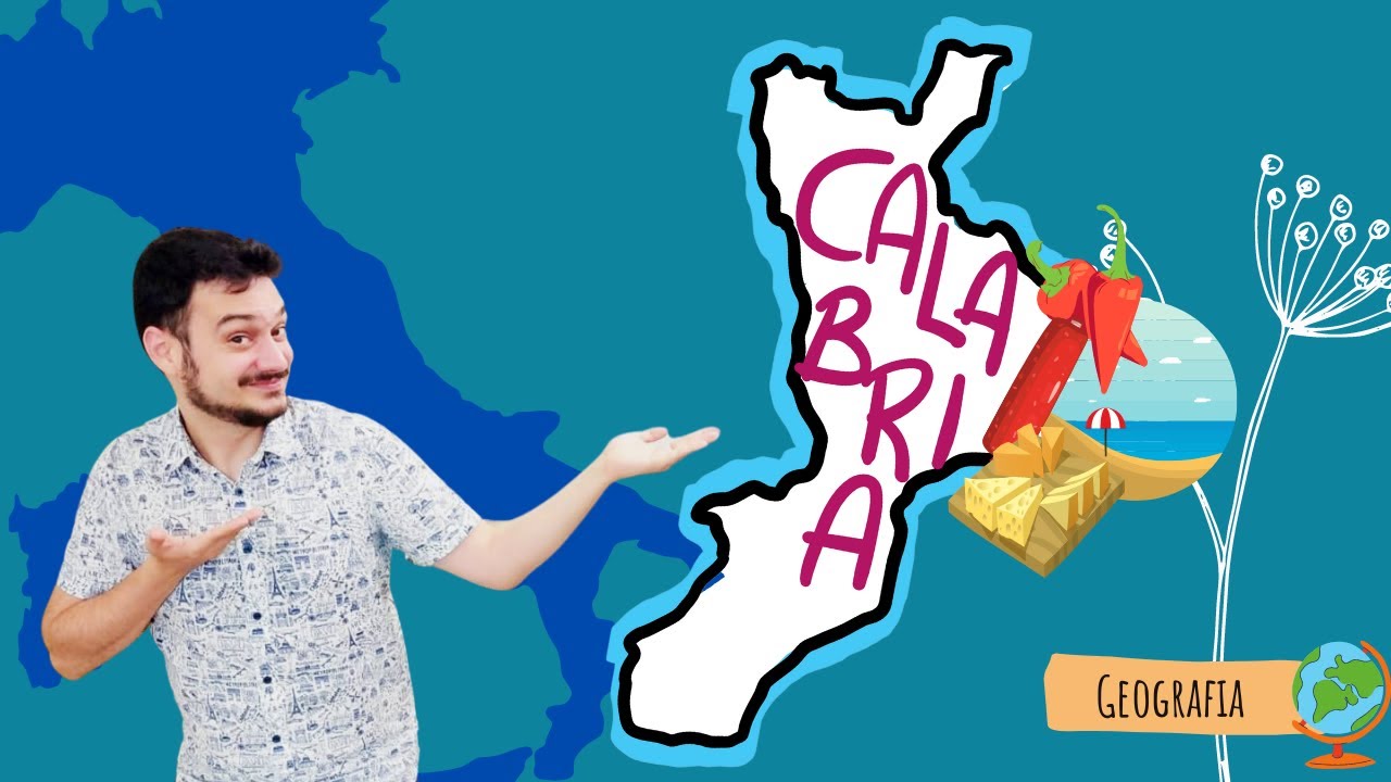 LA CALABRIA - La geografia e le REGIONI D'ITALIA spiegate FACILI