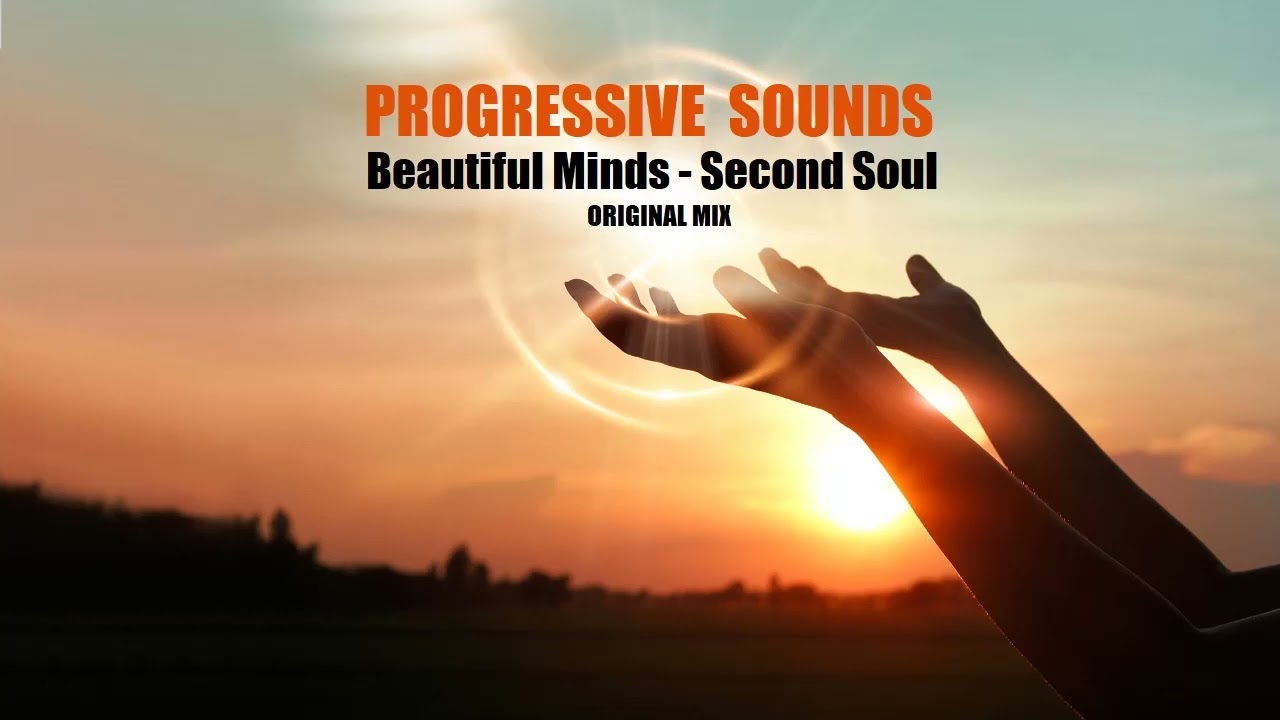 Beautiful Minds - Second Soul (Original Mix)