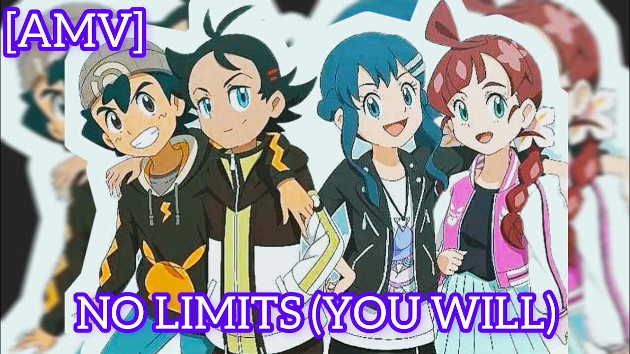 Pokemon Journeys [AMV] - NO LIMITS (You Will)