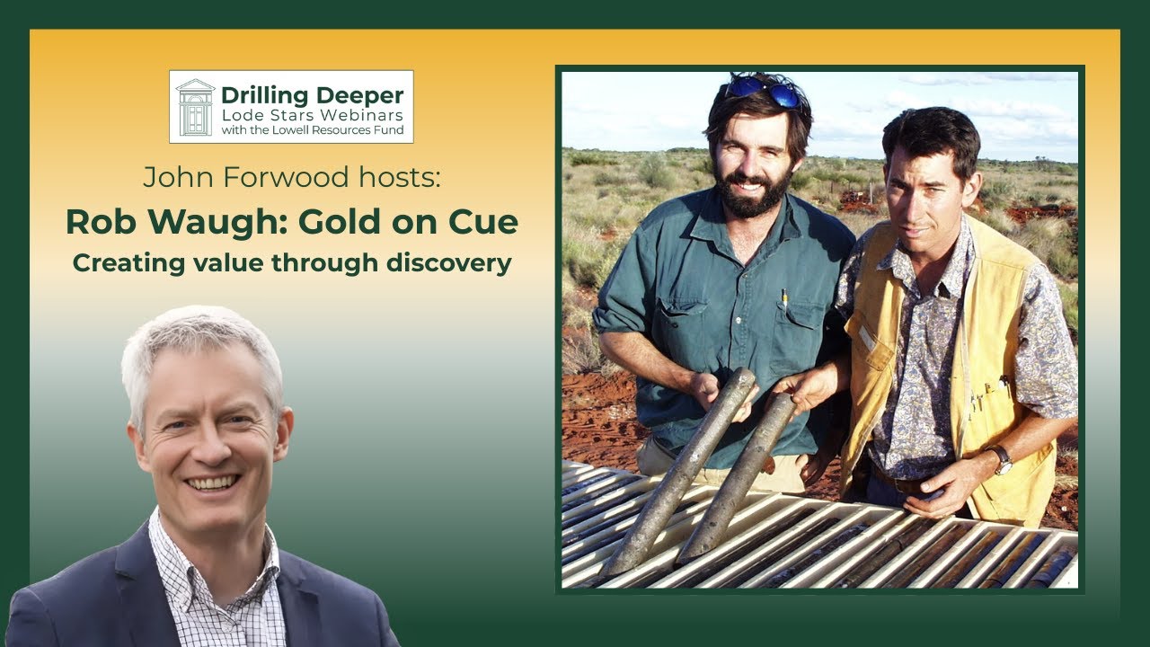 Drilling Deeper featuring renowned geologist and mining executive Rob Waugh