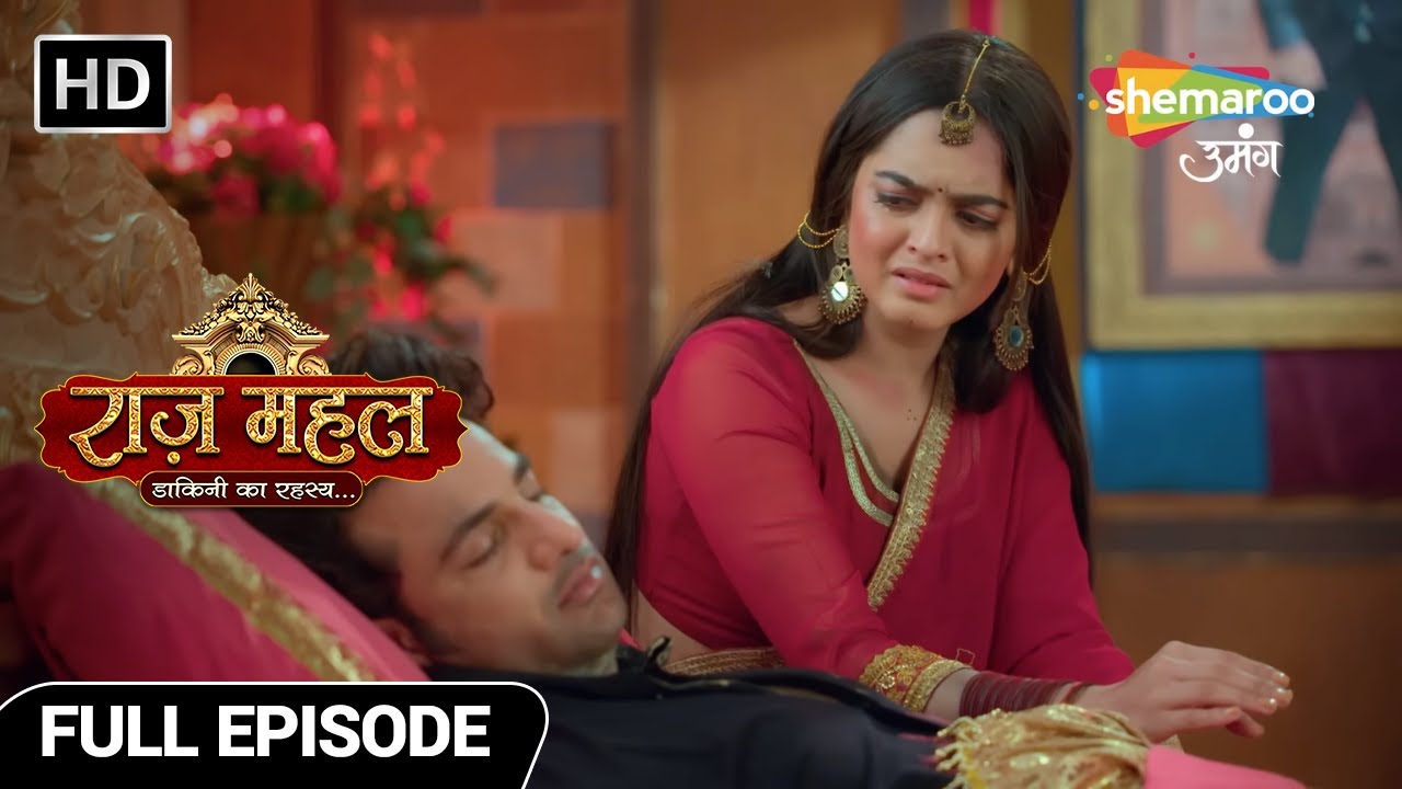 Raazz Mahal Hindi Fantasy Show | New Episode | क्यों की एक दूसरे की मदद | Episode 35