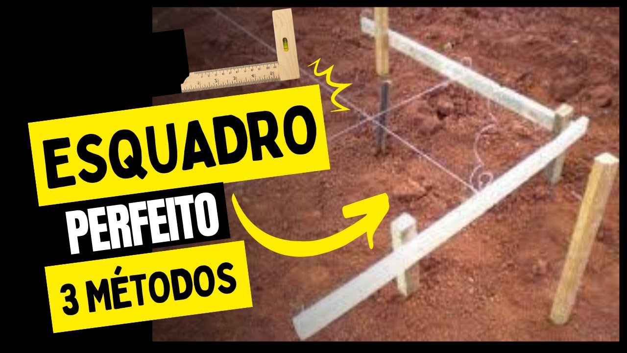 ESQUADRO NA OBRA, TRÊS FORMAS DE FAZER! 1/3