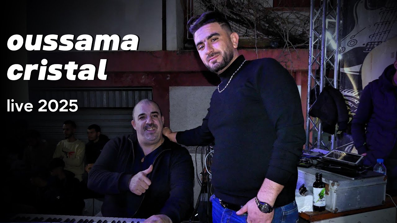 oussama cristal ( LIVE VOL 1 2025 At Bucama Assi Youcef )
