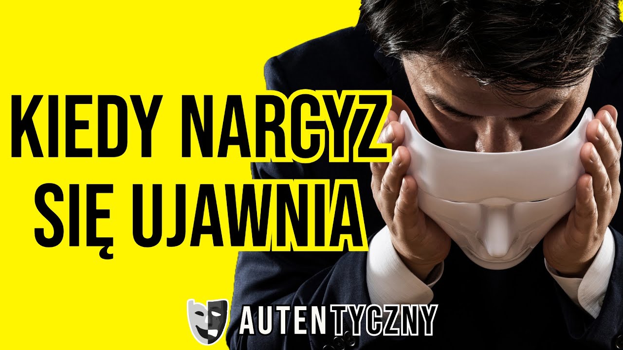 KIEDY NARCYZ SIĘ UJAWNIA - NARCYSTYCZNE ZABURZENIE OSOBOWOŚCI #narcyz #psychopata