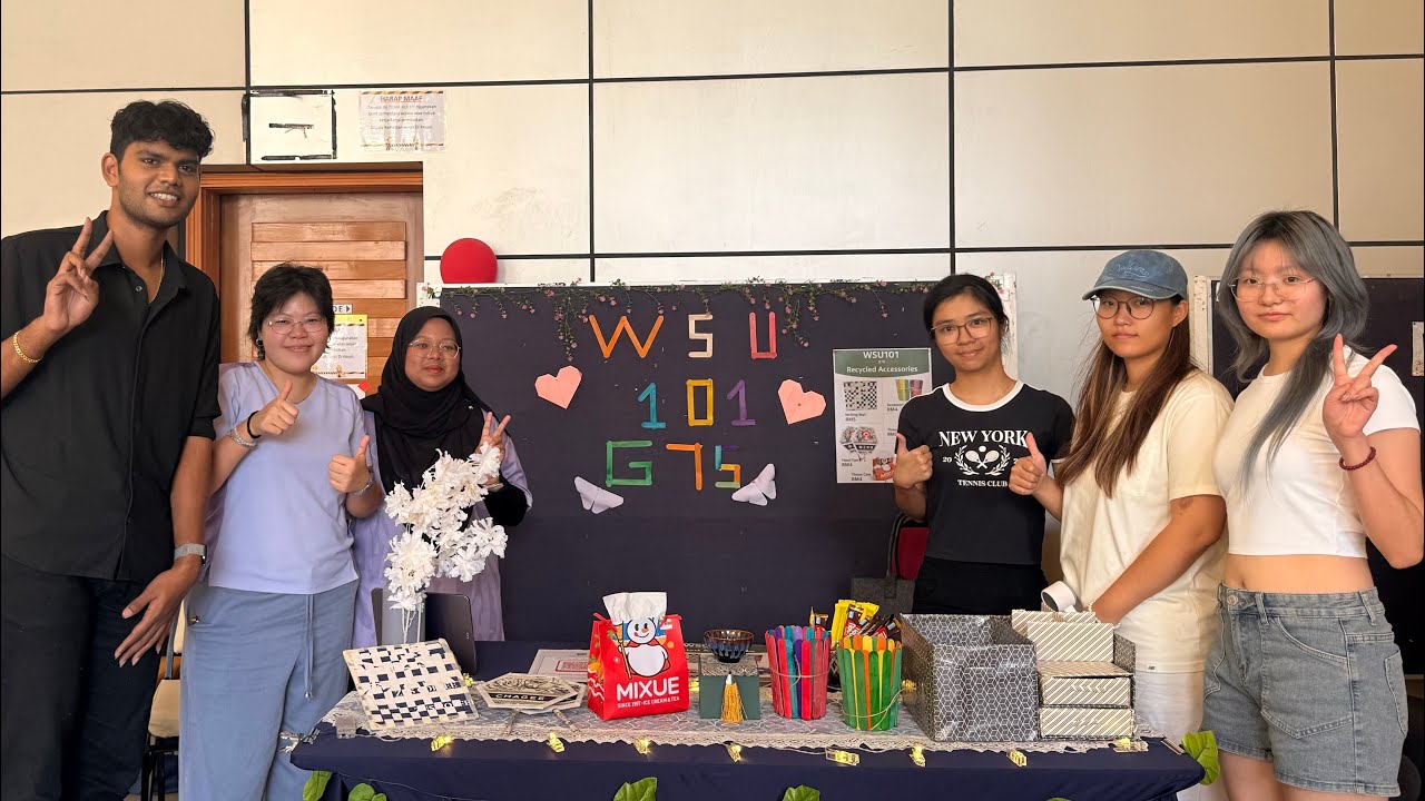 WSU101: G75- PRESENTATION VIDEO OF COMMUNITY PROJECT AND CARNIVAL SUSTAINABLE EXHIBITION. ❤️