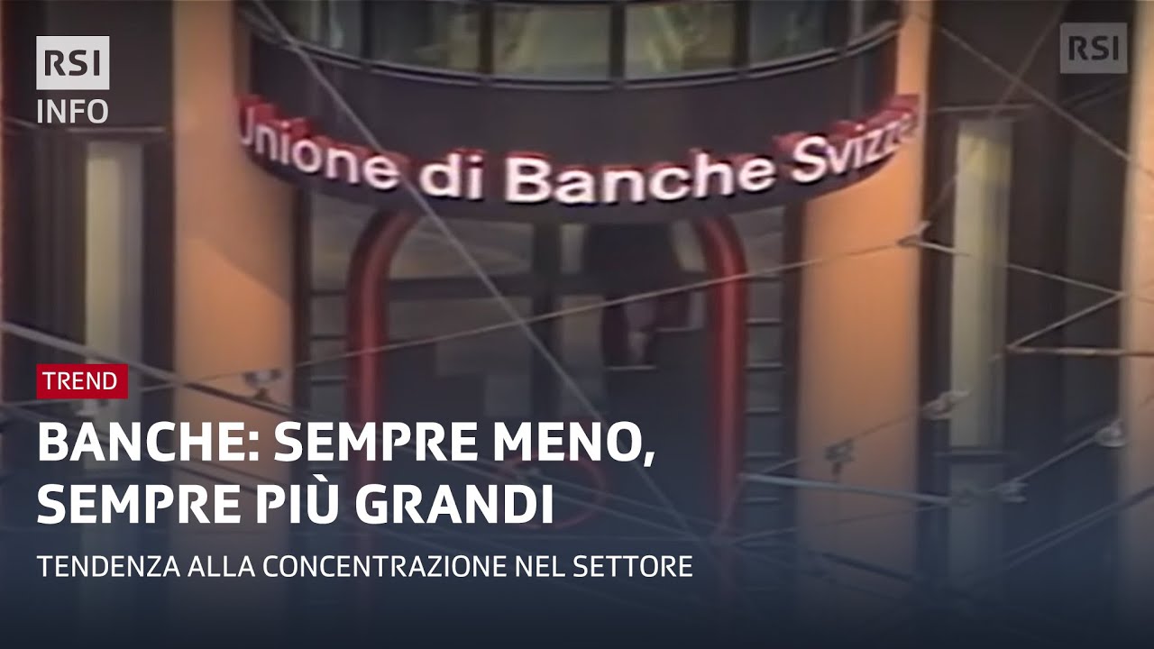 Banche: sempre meno, sempre pi&ugrave; grandi | Trend | RSI Info