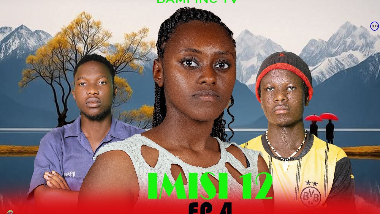 📍IMISI 12 SEASON (EP 4)