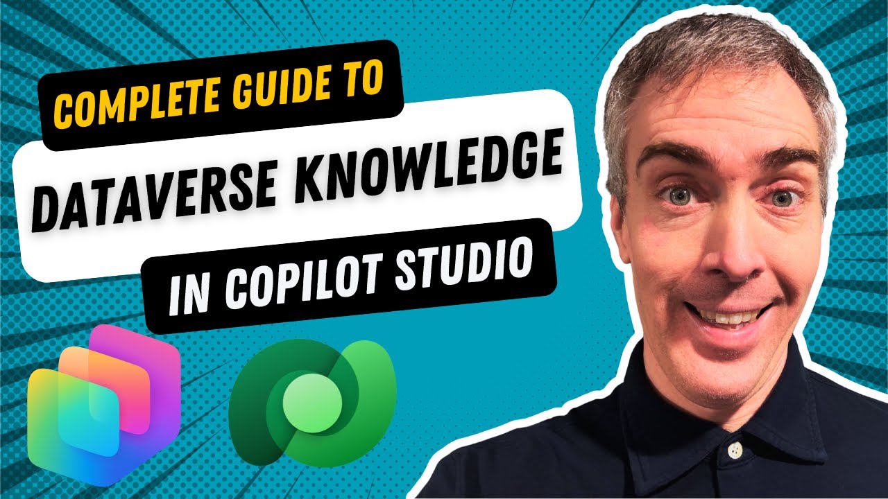 Copilot Studio: Полное руководство по настройке Dataverse Knowledge