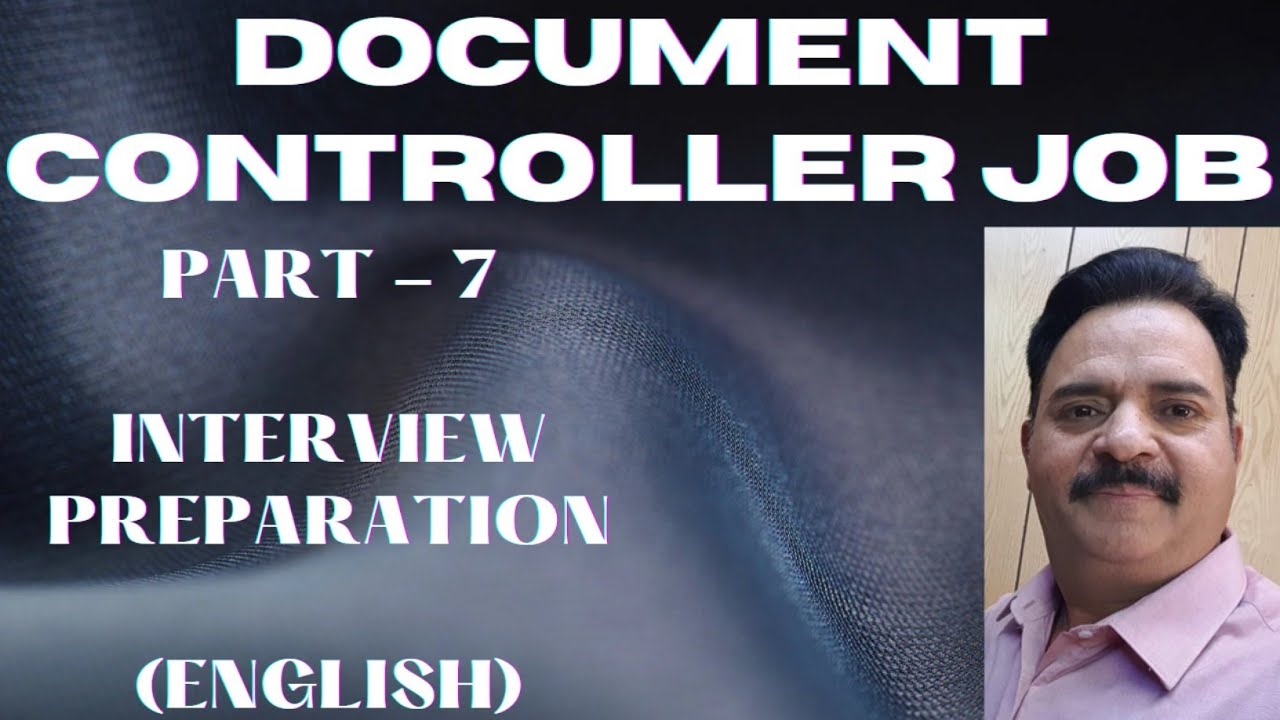 What are the Common Questions Asking during Job Interview for a Document Controller Job?