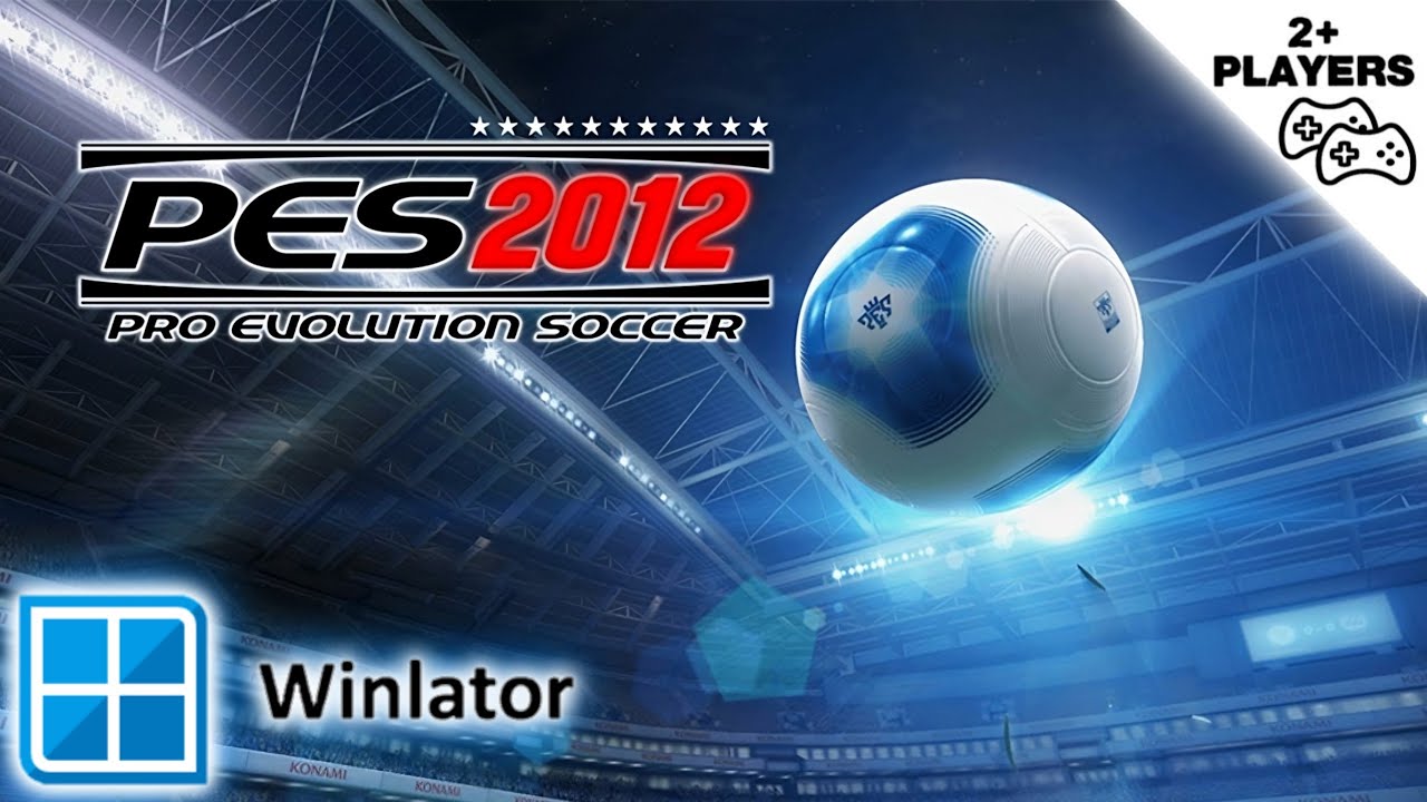 Pro Evolution Soccer 2012 para Winlator en ESPAÑOL.