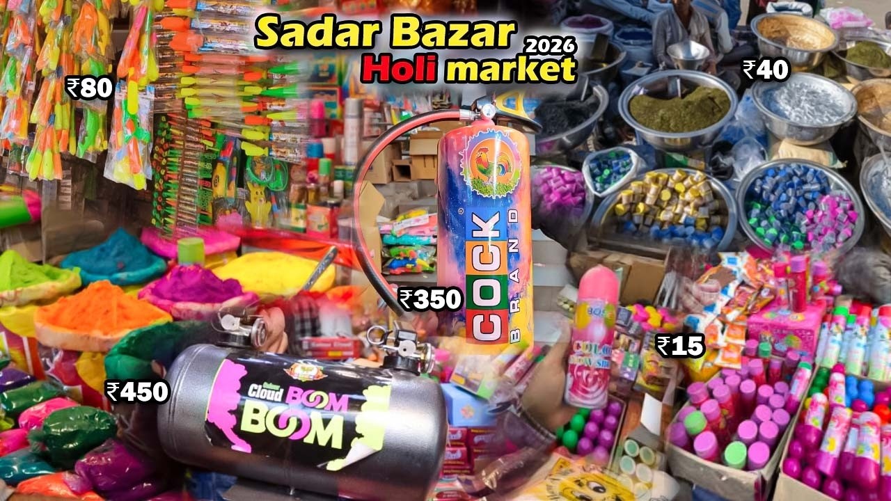 Cheapest Holi Market Sadar Bazar 2026 | Gulal Spray Pichkari Ka Full collection | Sadar bazar Holi