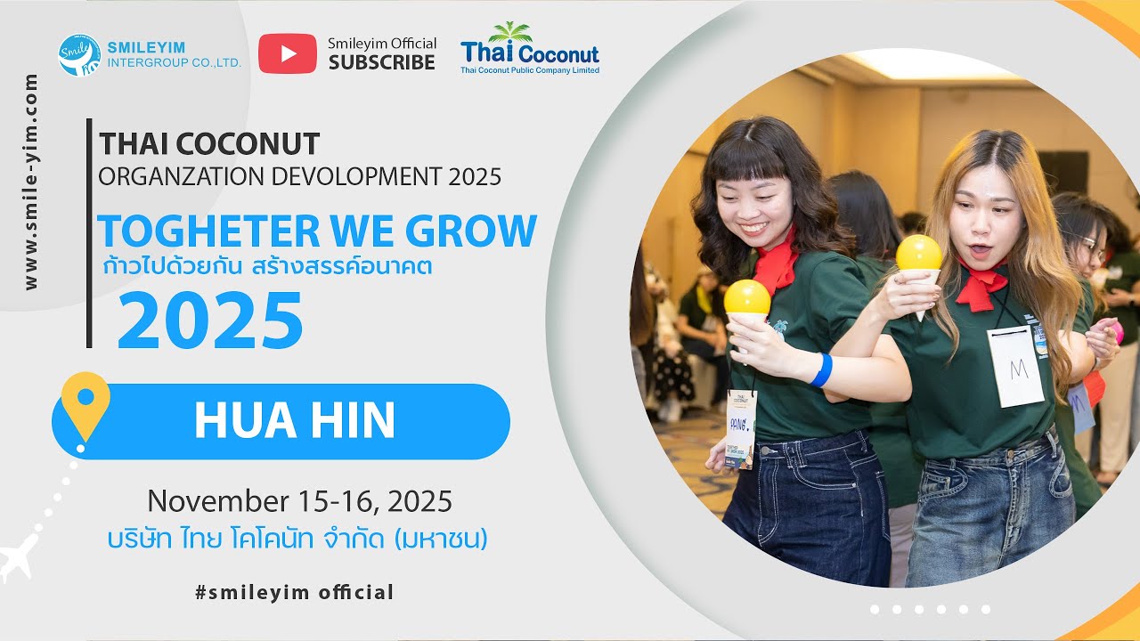 Thai Coconut Outing 2025 @Hua Hin