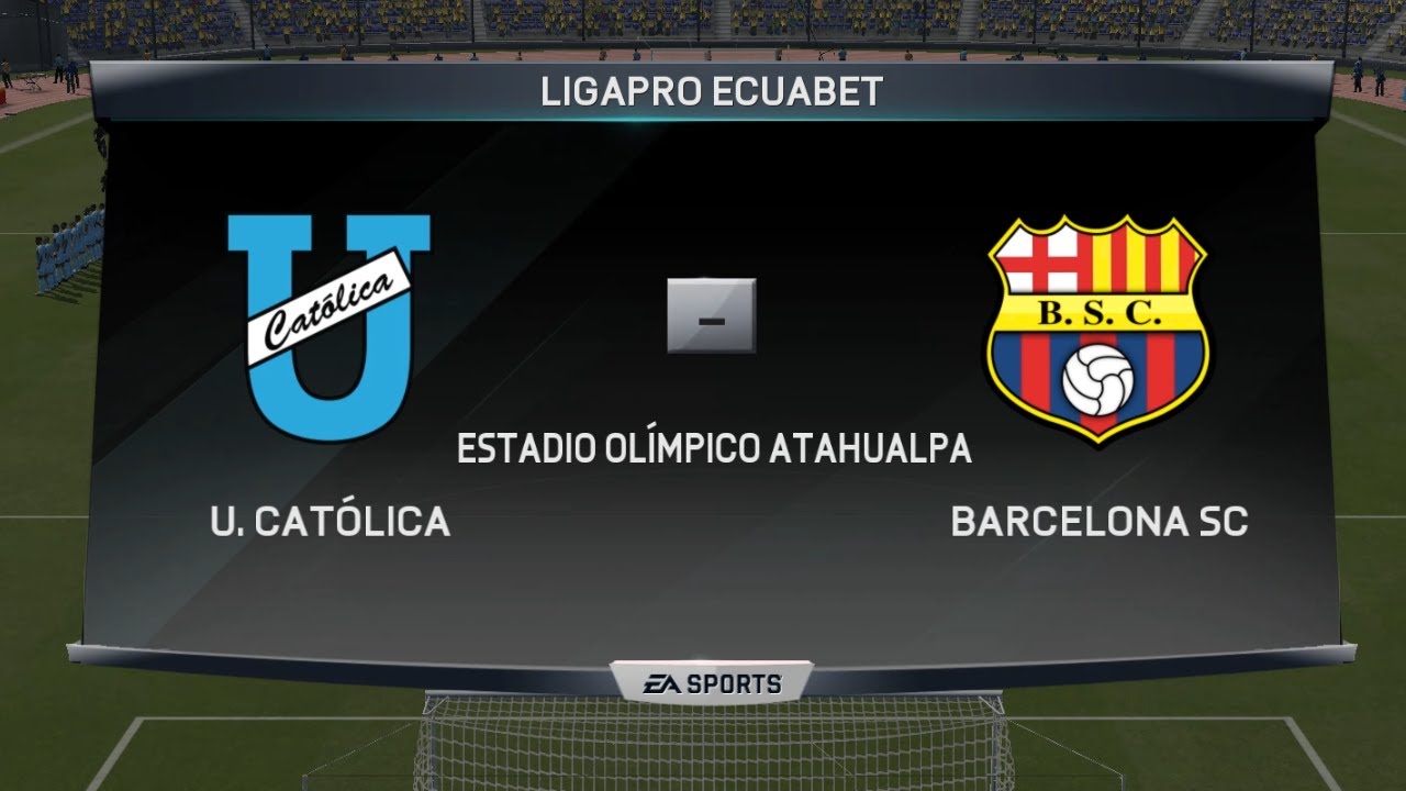 LigaPro Betcris   Barcelona vs Católica