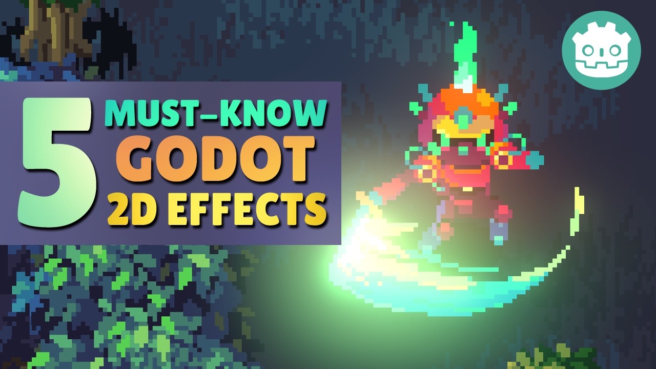 5 основных эффектов Godot для 2D-игр