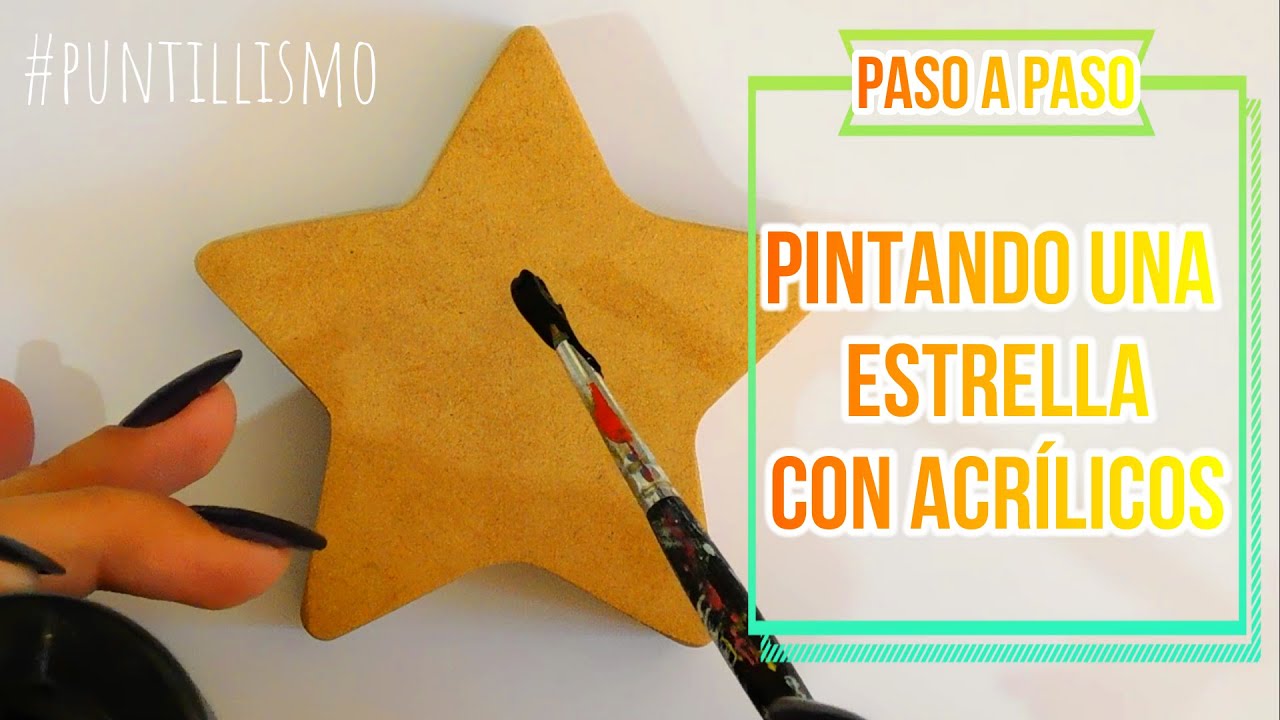 Pintando Estrella con acrílicos / paso a paso