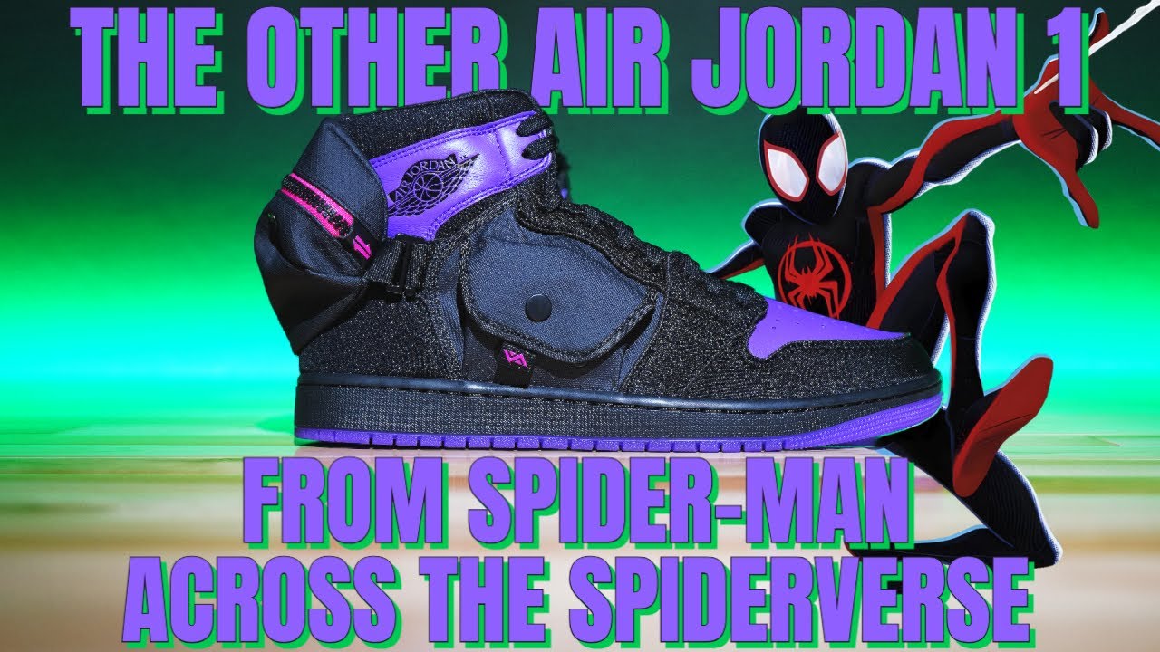 The OTHER Spider-Man Air Jordan 1 From Spider-Man Across The Spiderverse