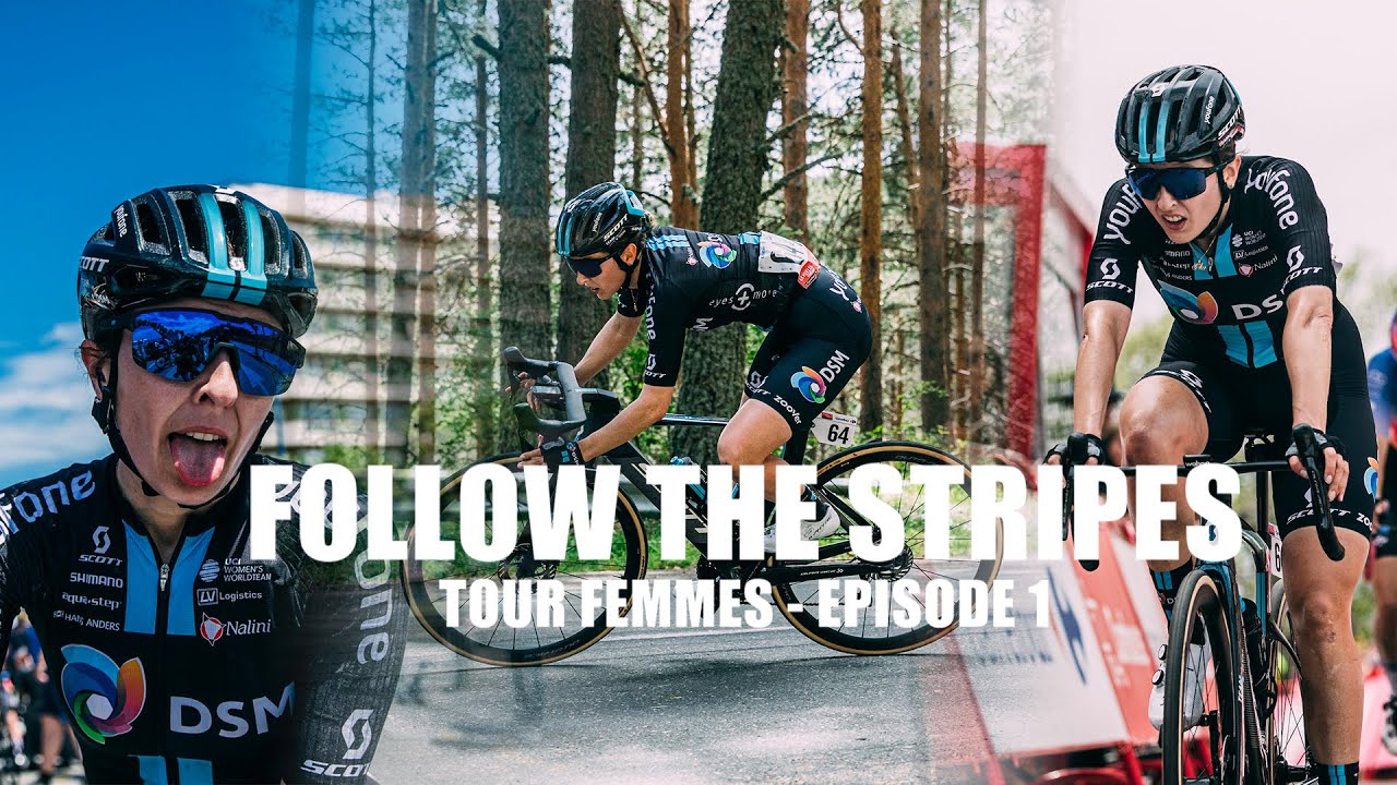 Follow The Stripes | Tour de France Femmes: Episode 1
