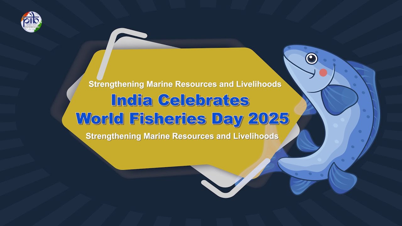 India Celebrates World Fisheries Day 2025