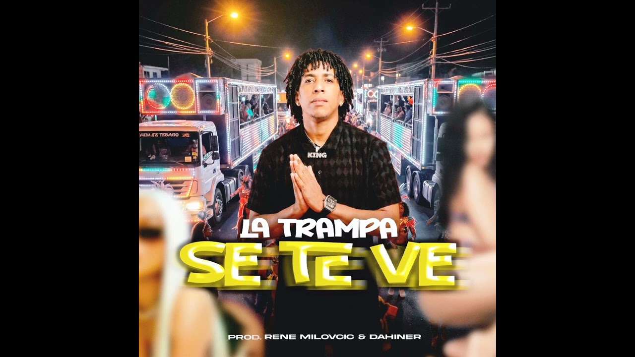 Soca 2026 - Se te ve - La Trampa - Prod. Rene X dahiner. (Audio Oficial) 🎉🔥