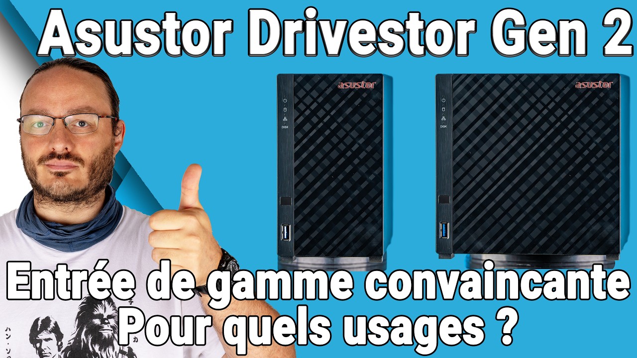 Asustor Drivestor Gen 2 AS1202T / 1204T - Test avis review présentation des nouveaux entrée de gamme