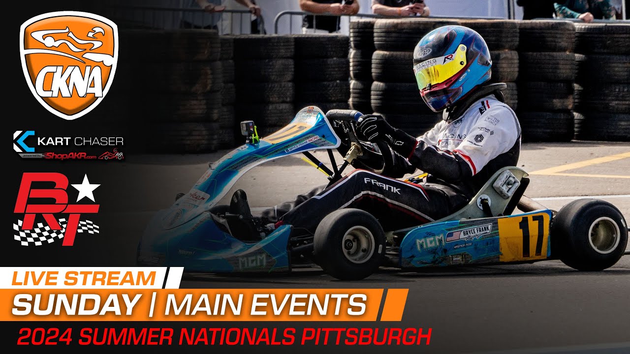 2024 CKNA SummerNationals | Sunday - Main Events | Pittsburgh, PA