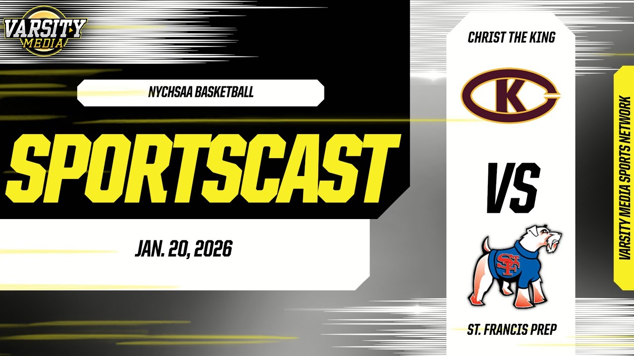 SPORTSCAST | Christ the King vs St. Francis Prep | Boys Basketball | 1/20