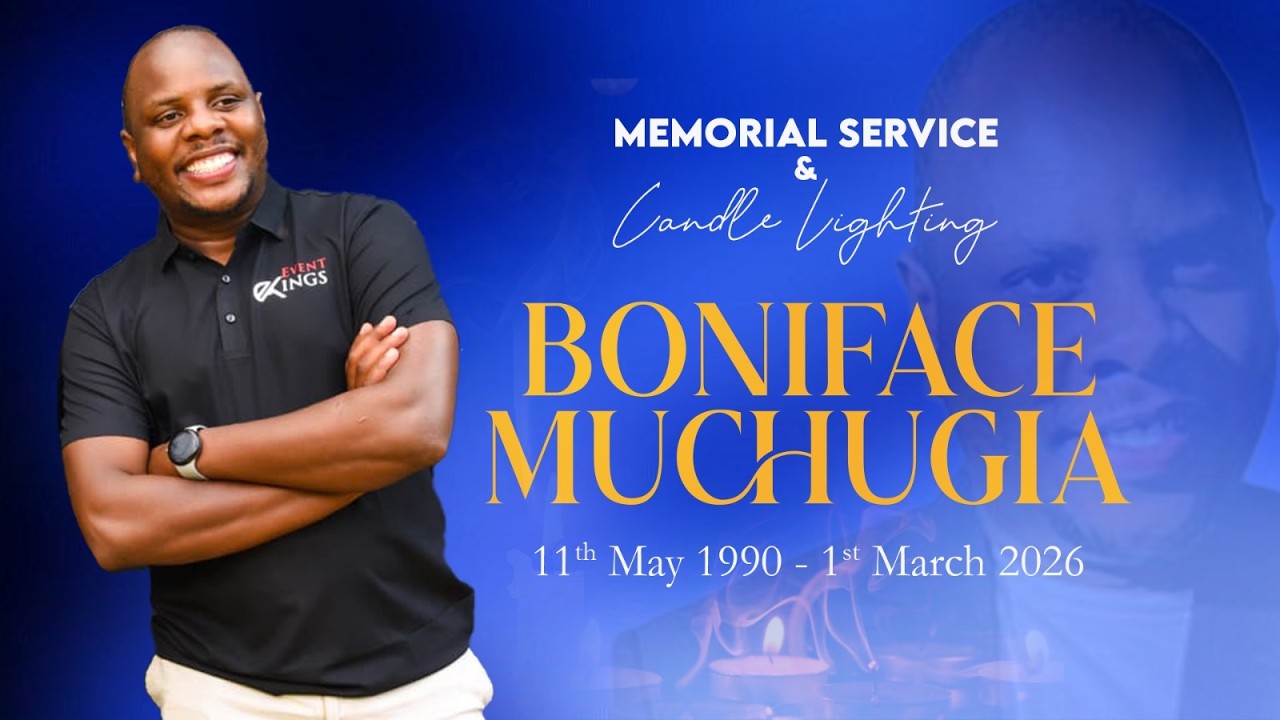 In Loving Memory of Boniface Muchugia 'Bonny' ||Memoral Service & Candle Lighting