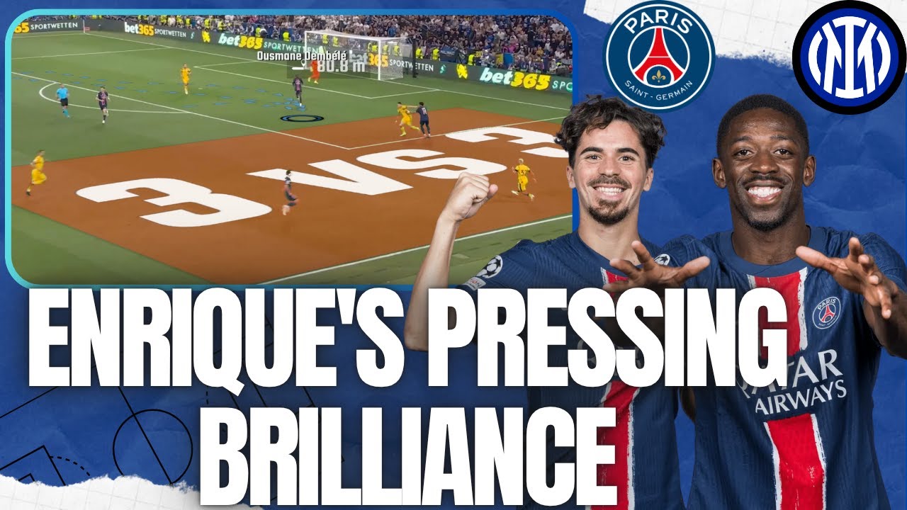 Enrique’s PSG Pressing Tactics Lead to Total Humiliation of Inter | UCL Final Tactical Analysis