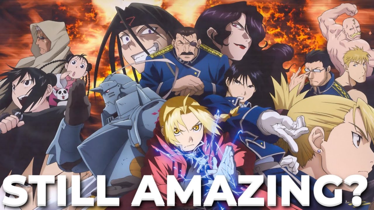 How has Fullmetal Alchemist Brotherhood held up?